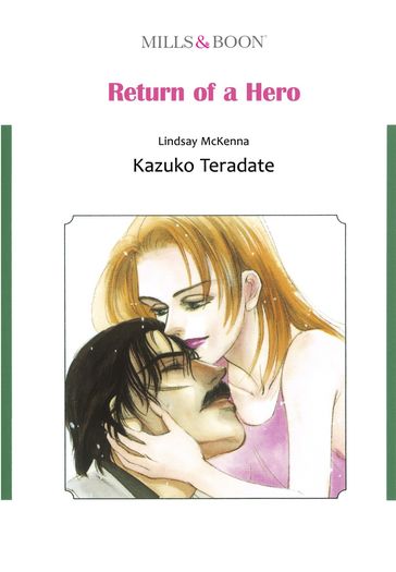 RETURN OF A HERO (Mills & Boon Comics) - Lindsay Mckenna