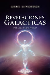 REVELACIONES GALÁCTICAS