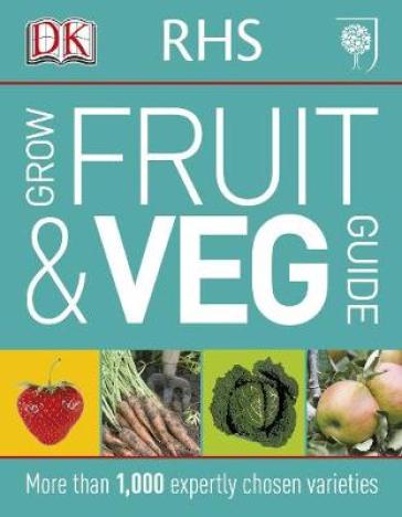 RHS Grow Fruit and Veg Guide - DK