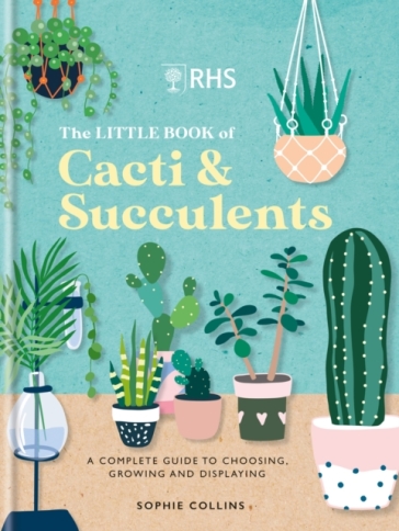 RHS The Little Book of Cacti & Succulents - Mitchell Beazley