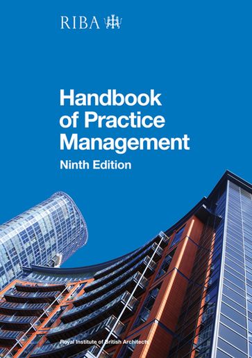 RIBA Architect's Handbook of Practice Management - Nigel Ostime