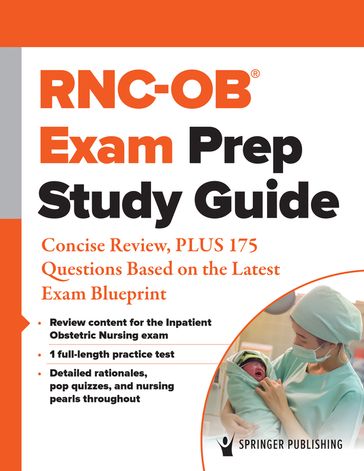 RNC-OB® Exam Prep Study Guide - Springer Publishing Company