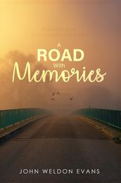 ROAD WITH MEMORIES