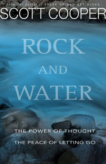 ROCK AND WATER - Scott Cooper