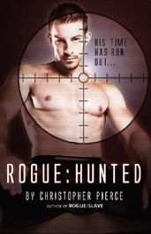 ROGUE:HUNTED (The Second Book of Rogue)