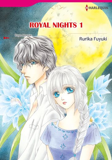 ROYAL NIGHTS 1 (Harlequin Comics) - Raye Morgan