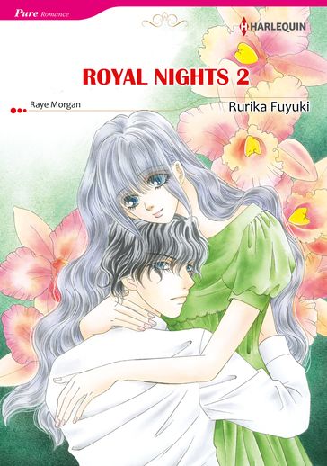 ROYAL NIGHTS 2 (Harlequin Comics) - Raye Morgan