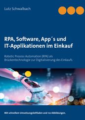RPA, Software, Apps und IT-Applikationen im Einkauf