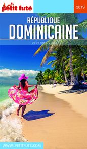 RÉPUBLIQUE DOMINICAINE 2019 Petit Futé