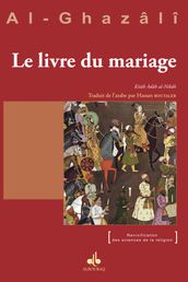 RSR 12 - Livre du mariage (Le) - Kitâb an-Nikâh
