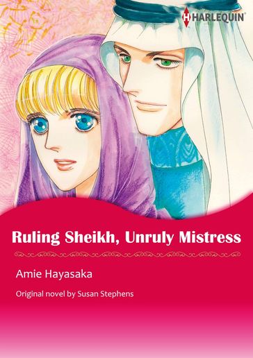 RULING SHEIKH, UNRULY MISTRESS - AMIE HAYASAKA - Susan Stephens