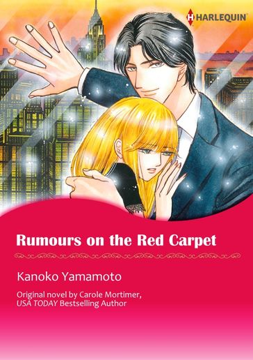 RUMOURS ON THE RED CARPET - Carole Mortimer