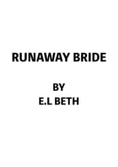 RUNAWAY BRIDE