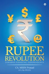 RUPEE REVOLUTION