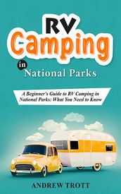 RV Camping in National Parks