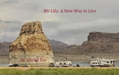 RV Life: A New Way to Live