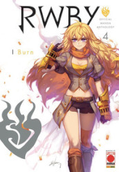 RWBY. Official manga anthology. Vol. 4: I burn