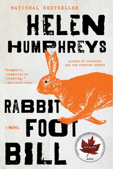 Rabbit Foot Bill - Helen Humphreys