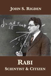 Rabi: Scientist & Citizen