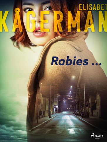 Rabies ... - Elisabet Kagerman