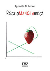 Raccomangiamoci