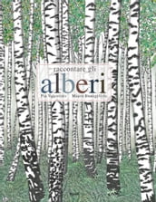 Raccontare gli alberi