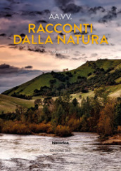 Racconti dalla natura. Edizione 2021. 2.