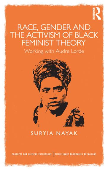 Race, Gender and the Activism of Black Feminist Theory - Suryia Nayak