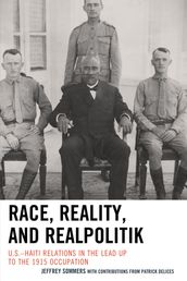 Race, Reality, and Realpolitik