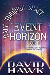 Race Through Space: Event Horizon