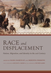 Race and Displacement