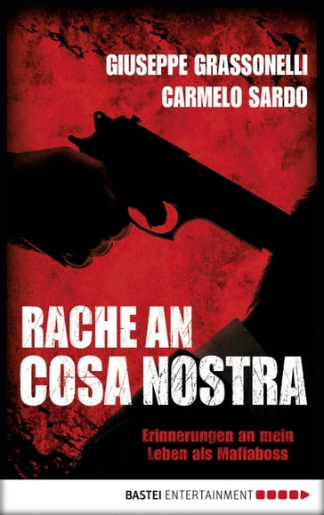 Rache an Cosa Nostra - Giuseppe Grassonelli - Carmelo Sardo