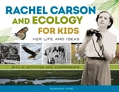 Rachel Carson and Ecology for Kids