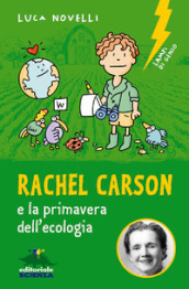Rachel Carson e la primavera dell