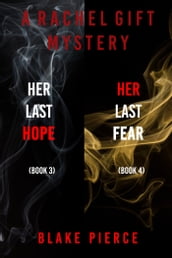 A Rachel Gift Mystery Bundle: Her Last Hope (#3) and Her Last Fear (#4)