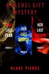 A Rachel Gift Mystery Bundle: Her Last Fear (#4), Her Last Choice (#5), and Her Last Breath (#6)