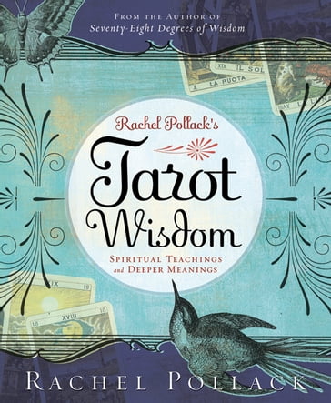 Rachel Pollack's Tarot Wisdom - Rachel Pollack