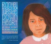 Rachel and the Upside Down Heart