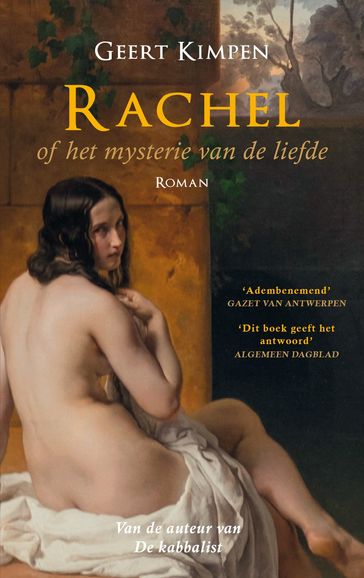 Rachel of het mysterie van de liefde - Geert Kimpen