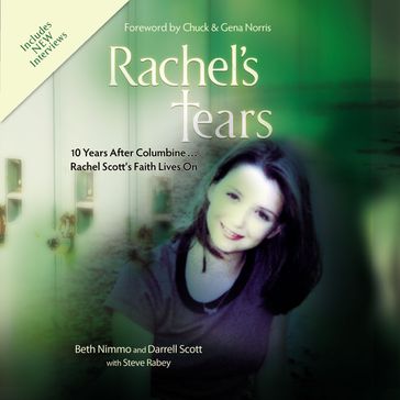 Rachel's Tears: 10th Anniversary Edition - Beth Nimmo - Darrell Scott