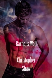 Rachel s Wolf