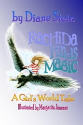 Rachida Finds Magic: A Girl