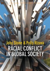 Racial Conflict in Global Society