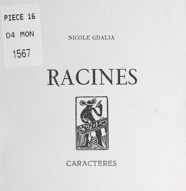 Racines - Bruno Durocher - Nicole Gdalia