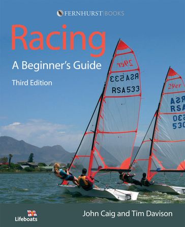 Racing: A Beginner's Guide - John Caig - Tim Davison