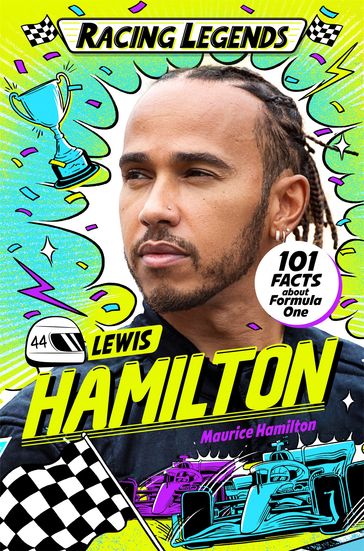 Racing Legends: Lewis Hamilton - Maurice Hamilton