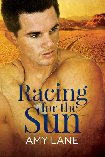 Racing for the Sun - Amy Lane