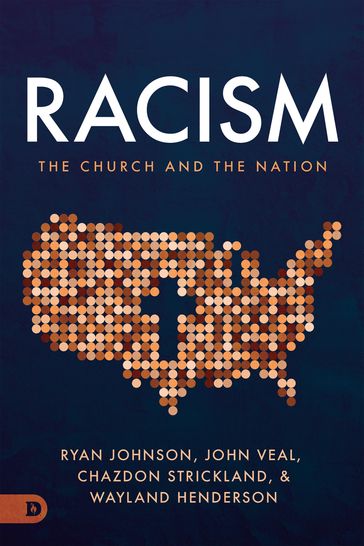 Racism, the Church, and the Nation - Chazdon Strickland - John Veal - Ryan Johnson - Wayland Henderson