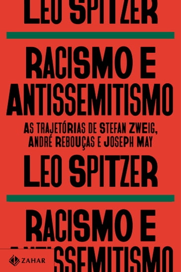 Racismo e antissemitismo - Leo Spitzer - Bloco Gráfico
