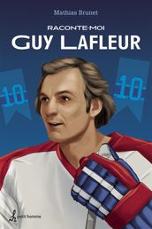 Raconte-moi Guy Lafleur  Nº 43